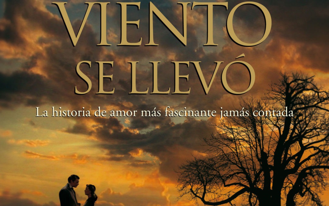Lo que el viento se llevó