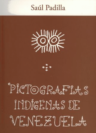 Pictografías Indígenas de Venezuela